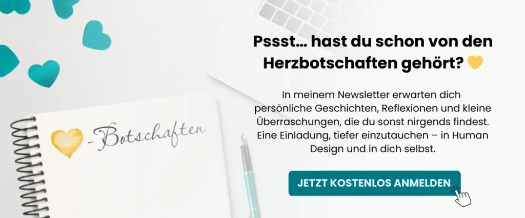 newsletter anmeldung Dein Blog für Human Design und Persönlichkeitsentwicklung